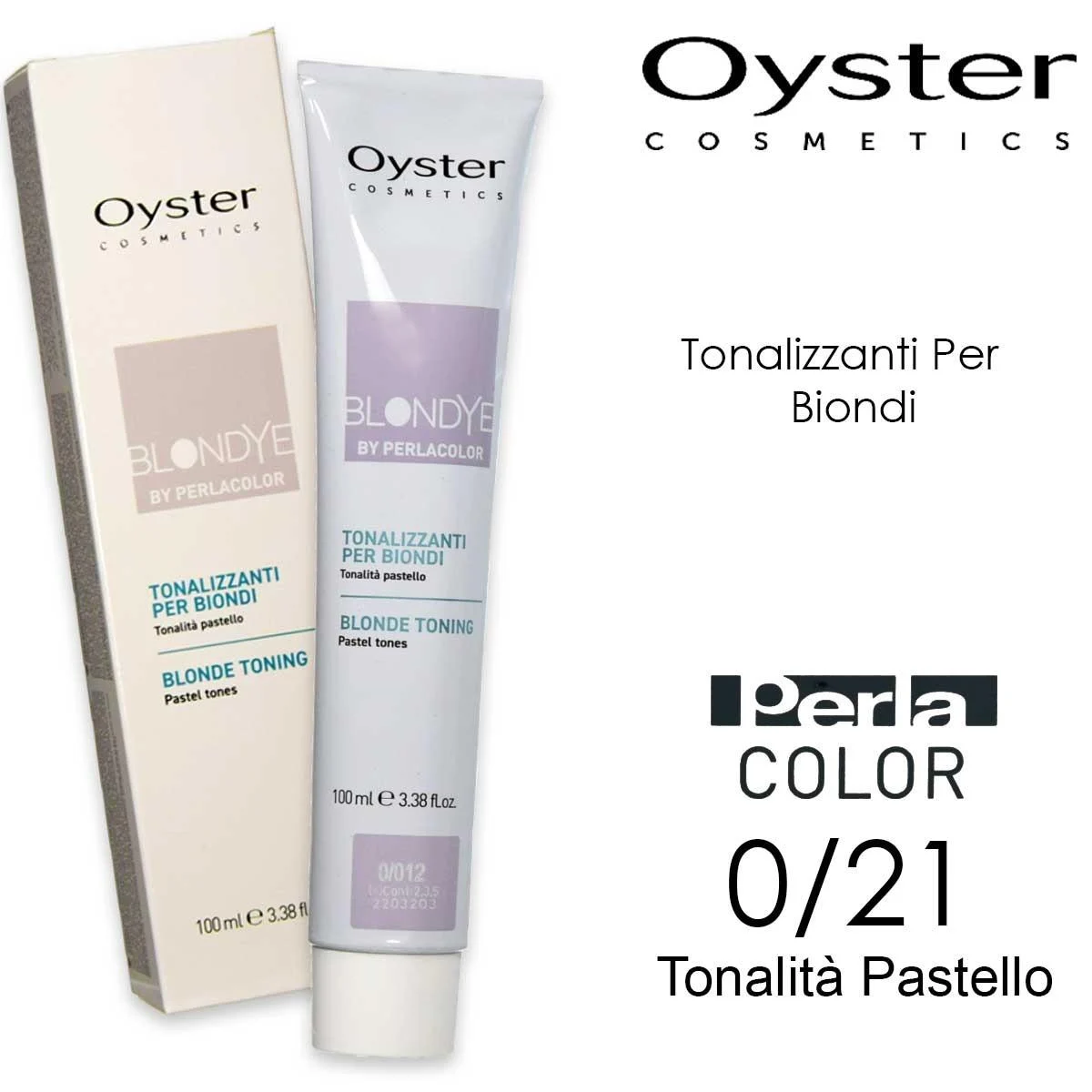Oyster blondye tonalizzante 100 ml. 0/21